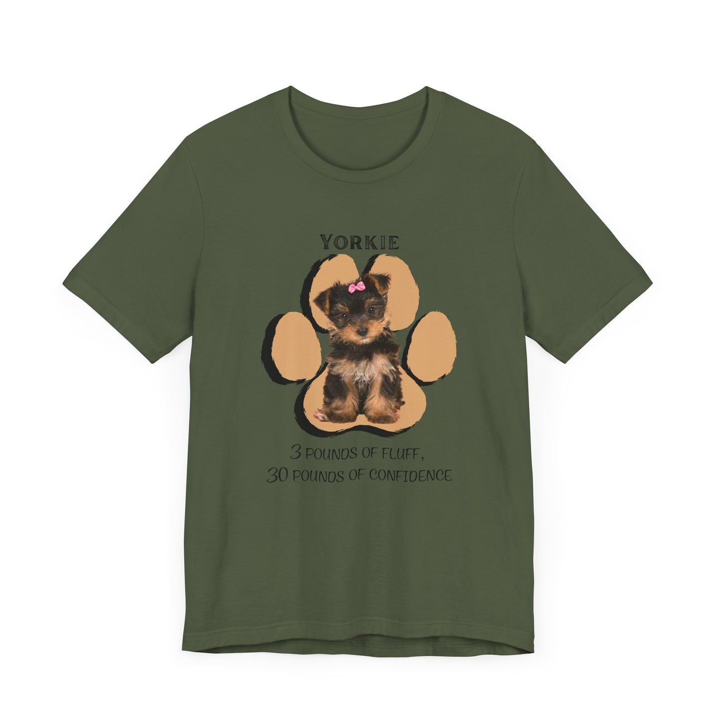 Yorkshire Terrier Graphic Tee - 3 Pounds of Fluff, 30 Pounds of Confidence | Dog Lover T-Shirt | Gift for Pet Owners