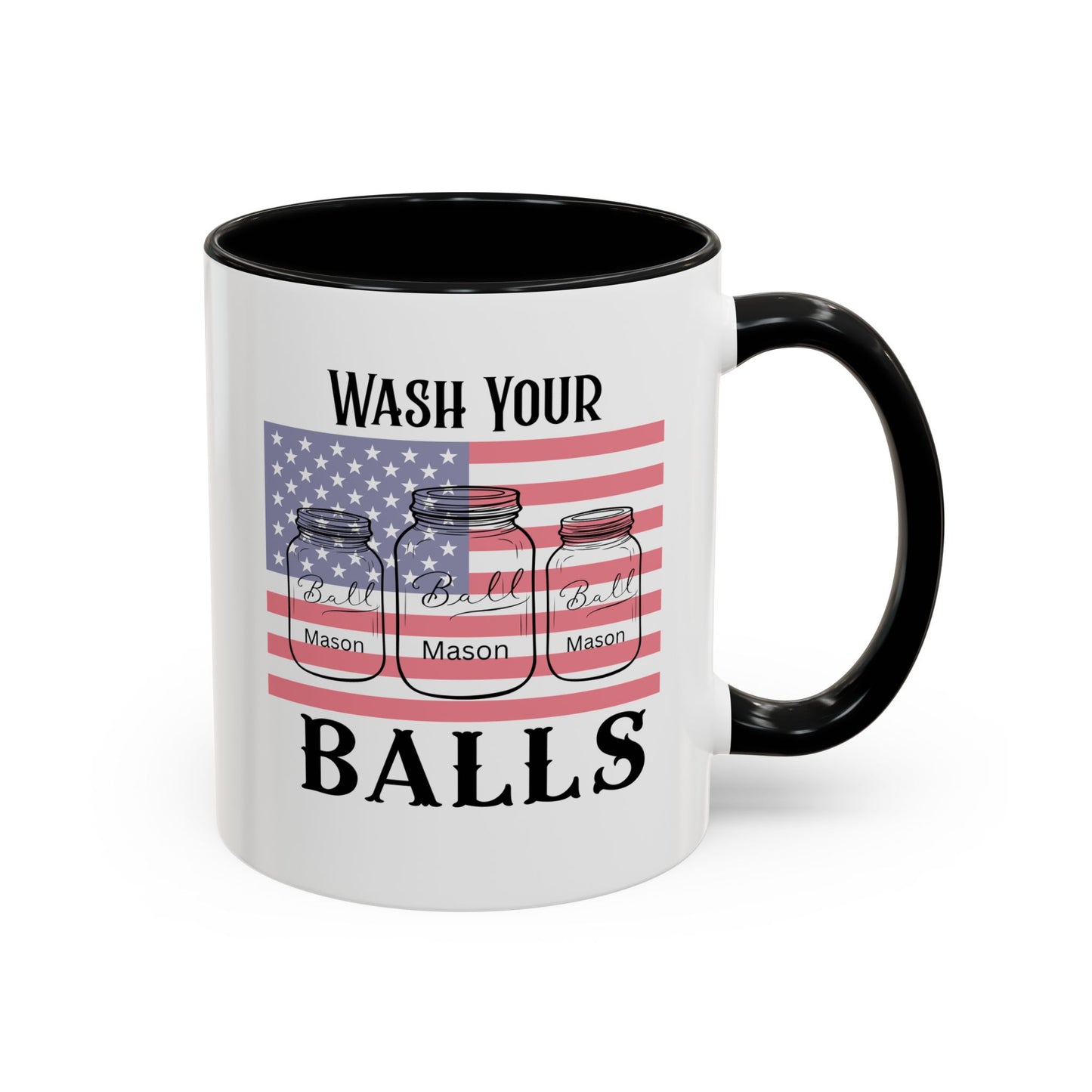 "Wash Your Balls" American Flag, Funny Accent Coffee Mug, Unique Gift, Humorous Drinkware, Holidays, Kitchen Decor