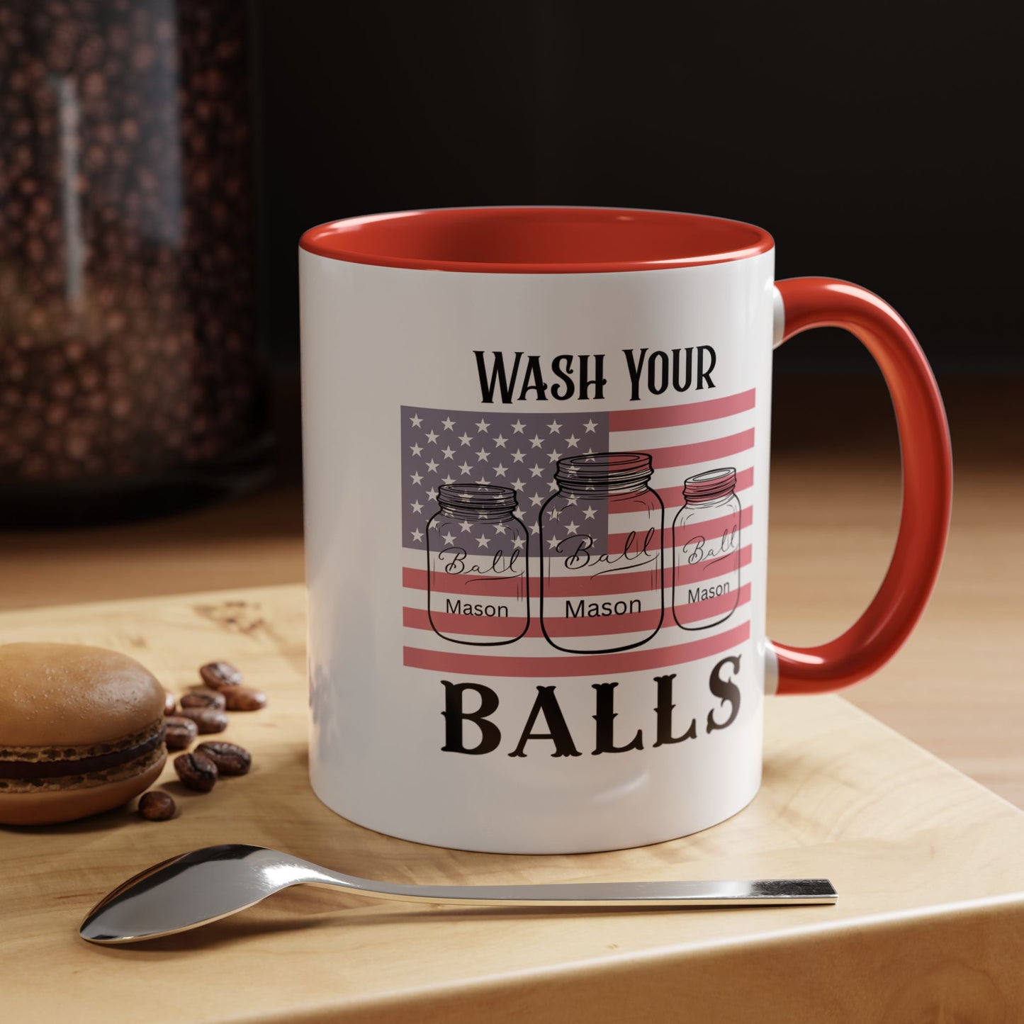 "Wash Your Balls" American Flag, Funny Accent Coffee Mug, Unique Gift, Humorous Drinkware, Holidays, Kitchen Decor