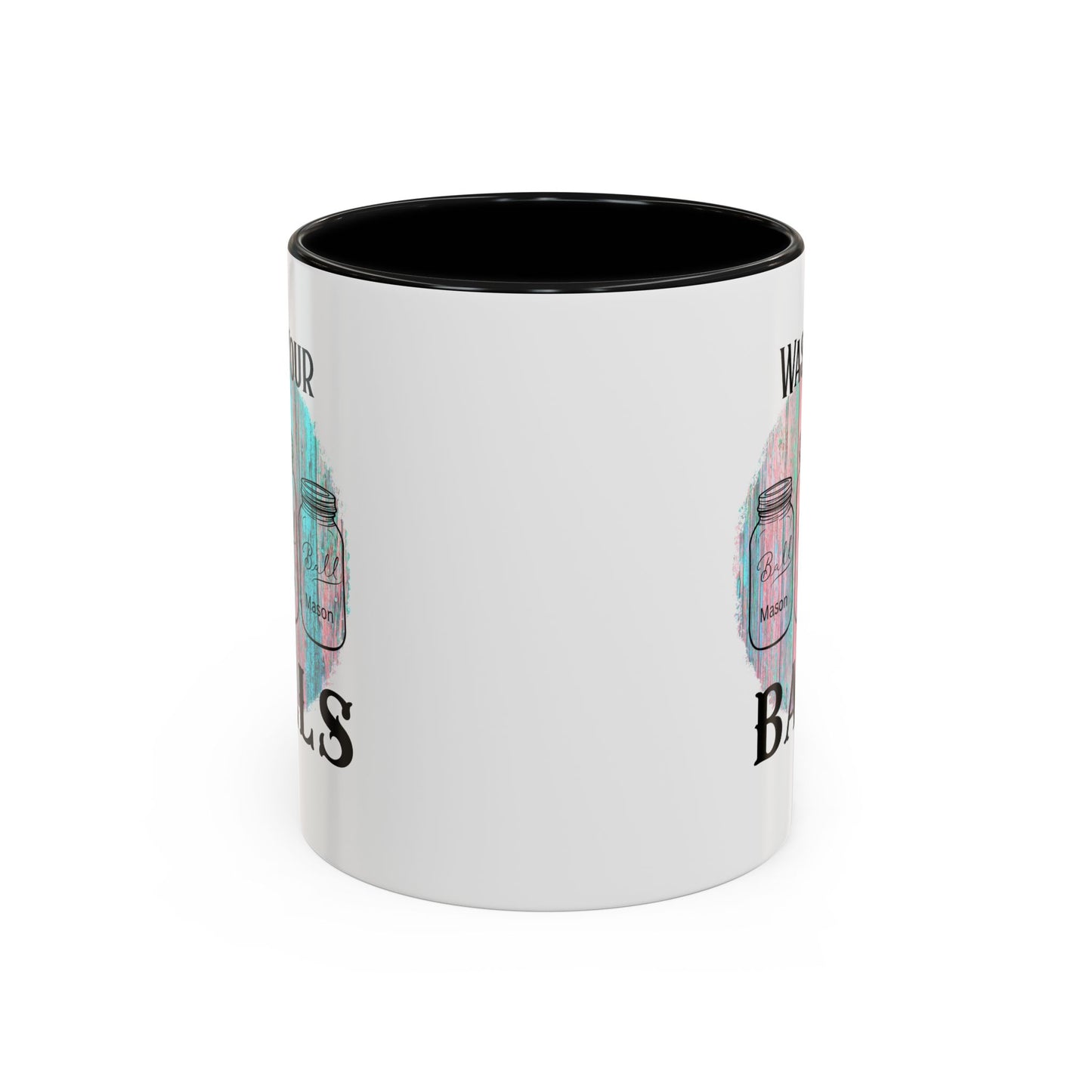 "Wash Your Balls" Funny Accent Coffee Mug - Wash Your Balls Humor Gift for Him, Unique Kitchen Decor, Gag Gift for Friends, Coffee Lovers