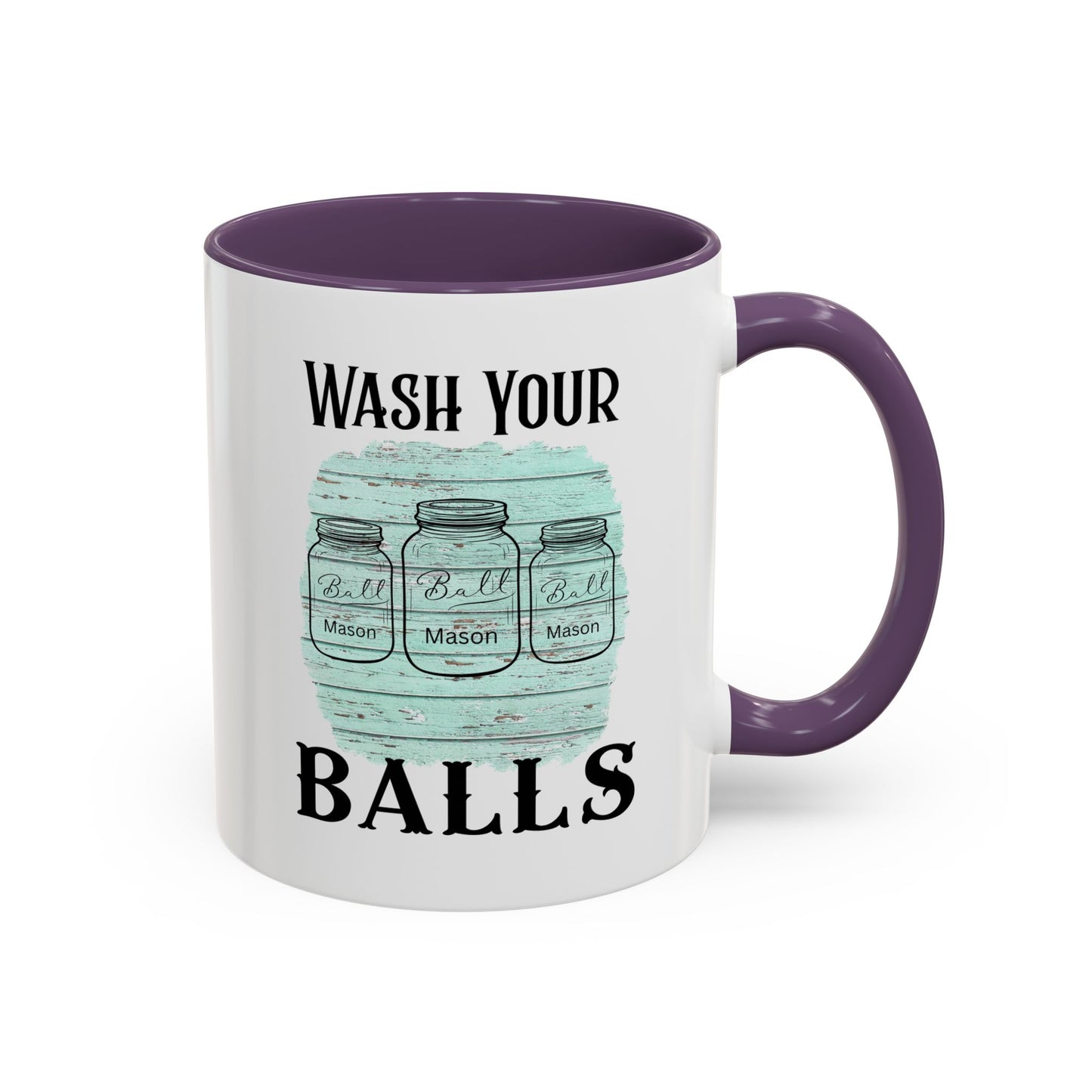 "Wash Your Balls" Blue Wood, Humorous Accent Coffee Mug for Everyday Laughs, Perfect Gift for Friends, Fun Kitchen Decor, Unique Housewarming Gift, Novelty Coffee Cup