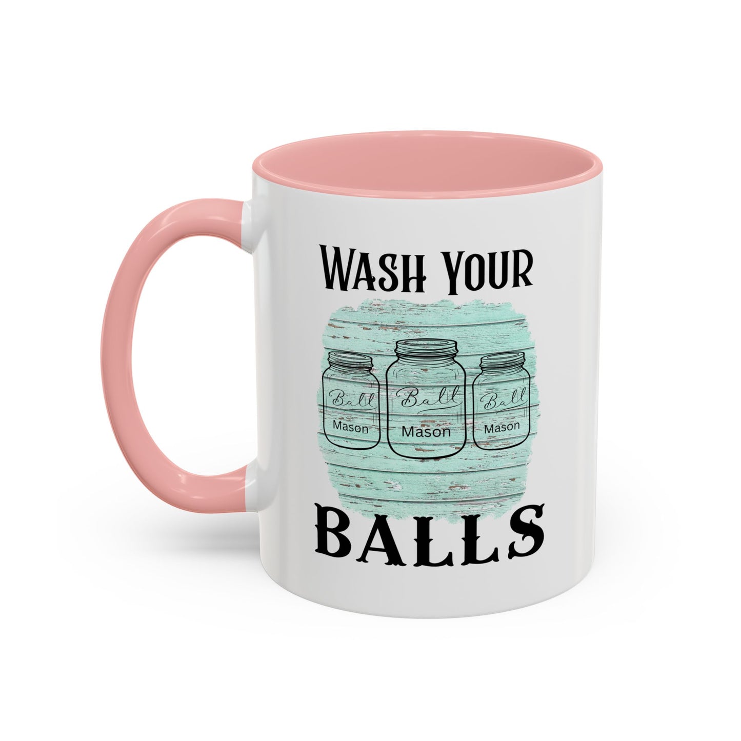 "Wash Your Balls" Blue Wood, Humorous Accent Coffee Mug for Everyday Laughs, Perfect Gift for Friends, Fun Kitchen Decor, Unique Housewarming Gift, Novelty Coffee Cup