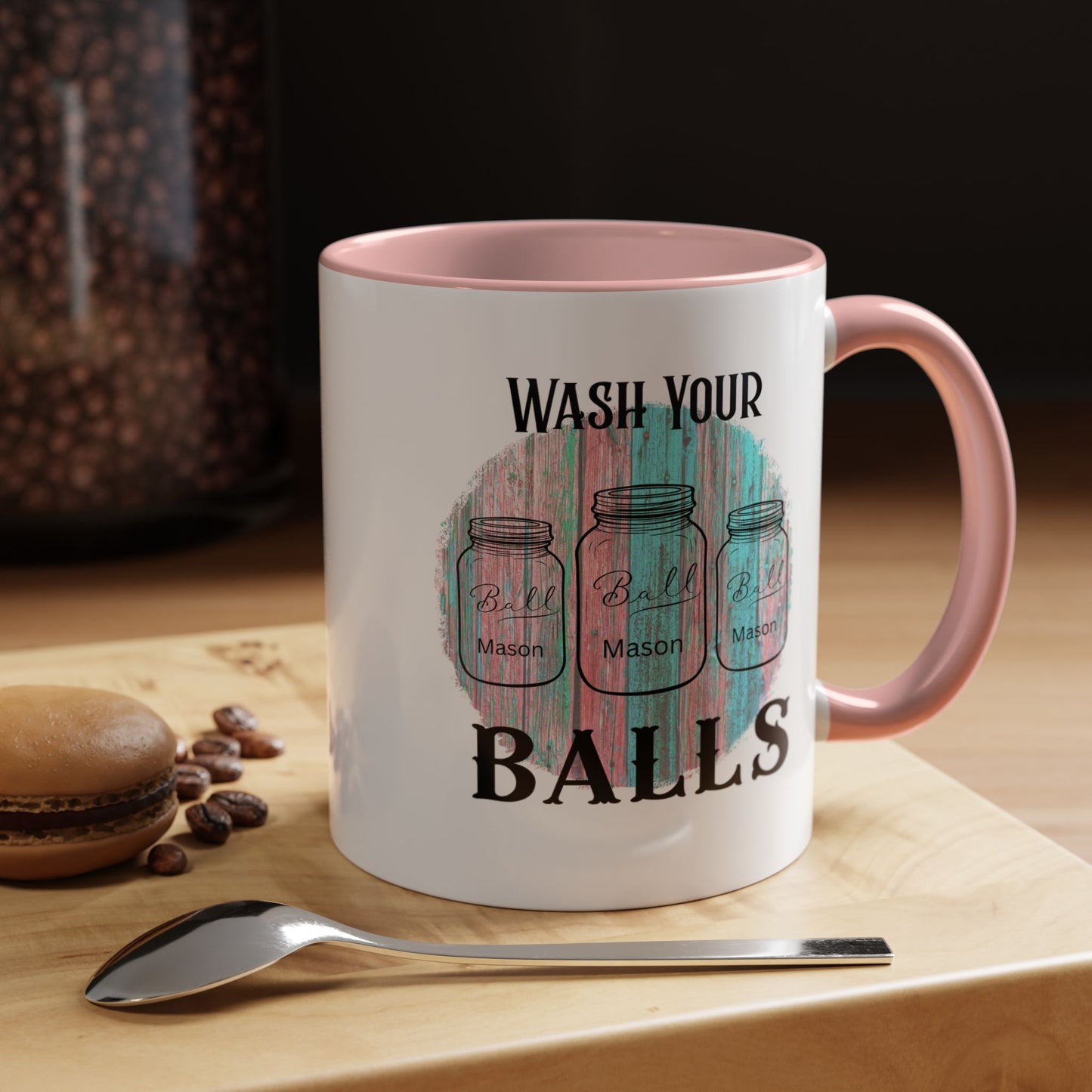 "Wash Your Balls" Funny Accent Coffee Mug - Wash Your Balls Humor Gift for Him, Unique Kitchen Decor, Gag Gift for Friends, Coffee Lovers