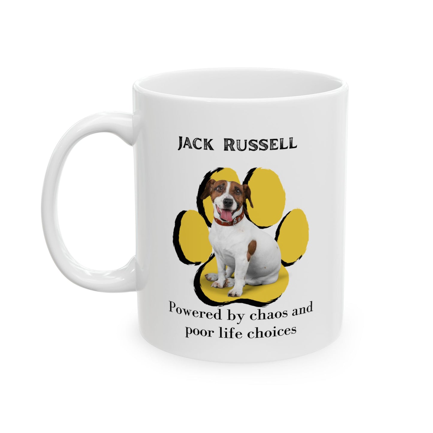 Jack Russell Powered By Chaos- Mug