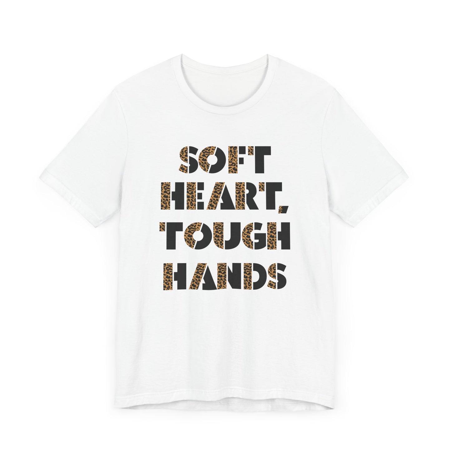 "Soft Heart, Tough Hands" Unisex Jersey Tee | Western Shirt | Country Girl Tee | Rustic Graphic Tee | Free Spirit Apparel | Outdoor Lifestyle Tee | Vintage Country Shirt | Softstyle Unisex Tee | Faith-Based Country Girl Tee | Rustic Christian Shirt