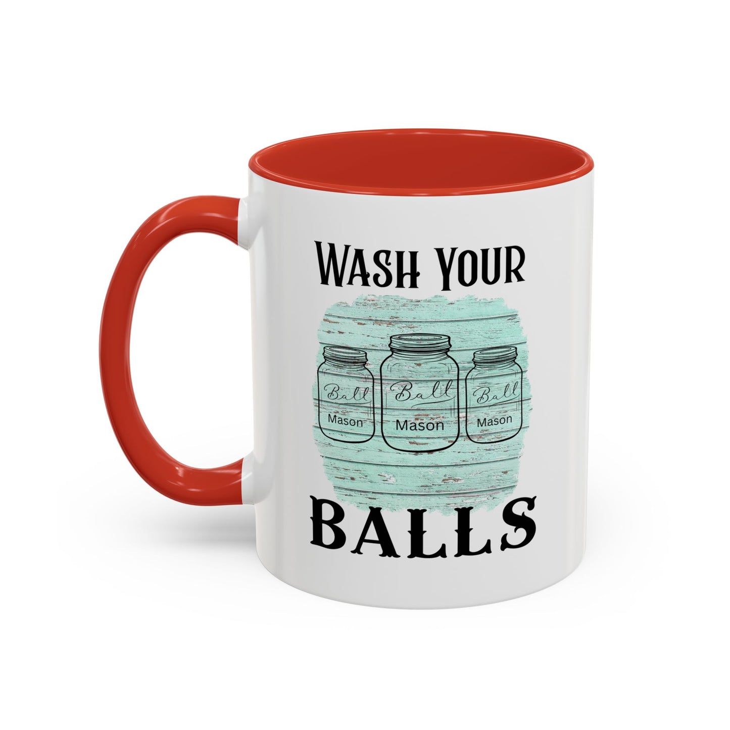 "Wash Your Balls" Blue Wood, Humorous Accent Coffee Mug for Everyday Laughs, Perfect Gift for Friends, Fun Kitchen Decor, Unique Housewarming Gift, Novelty Coffee Cup