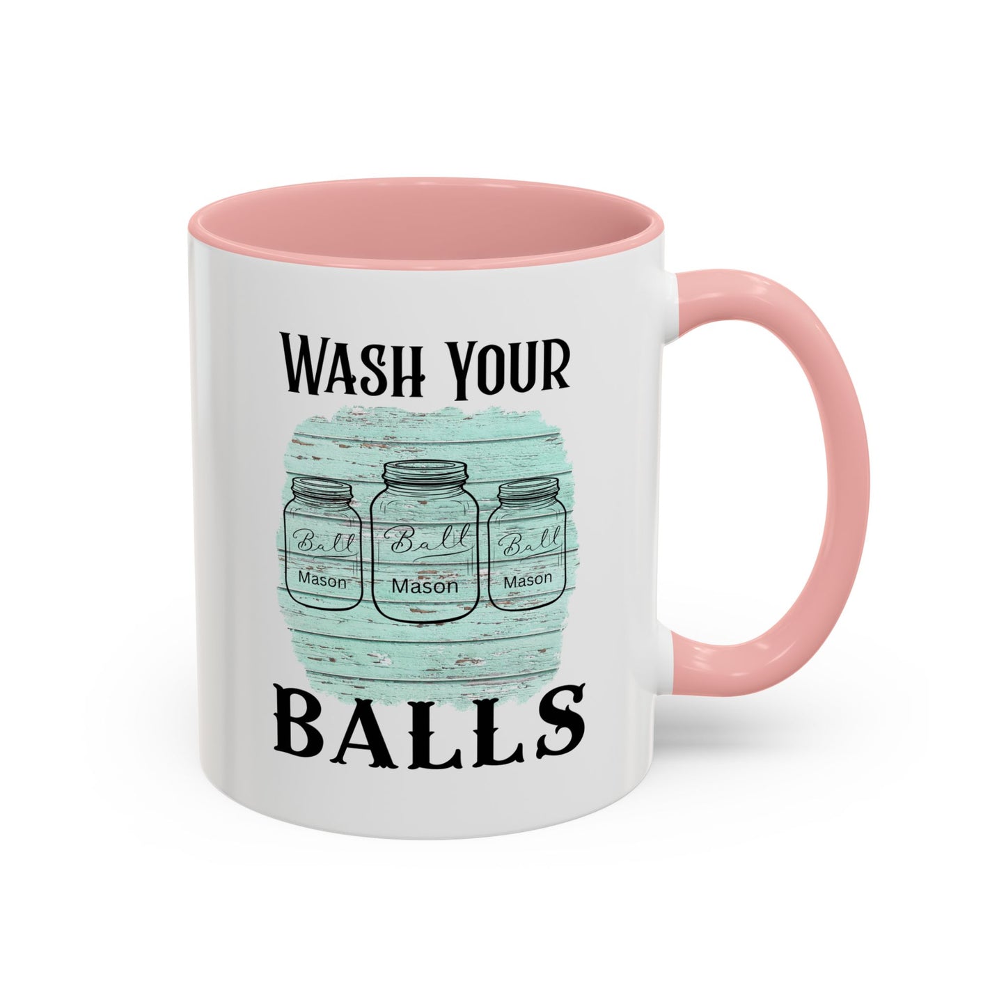 "Wash Your Balls" Blue Wood, Humorous Accent Coffee Mug for Everyday Laughs, Perfect Gift for Friends, Fun Kitchen Decor, Unique Housewarming Gift, Novelty Coffee Cup