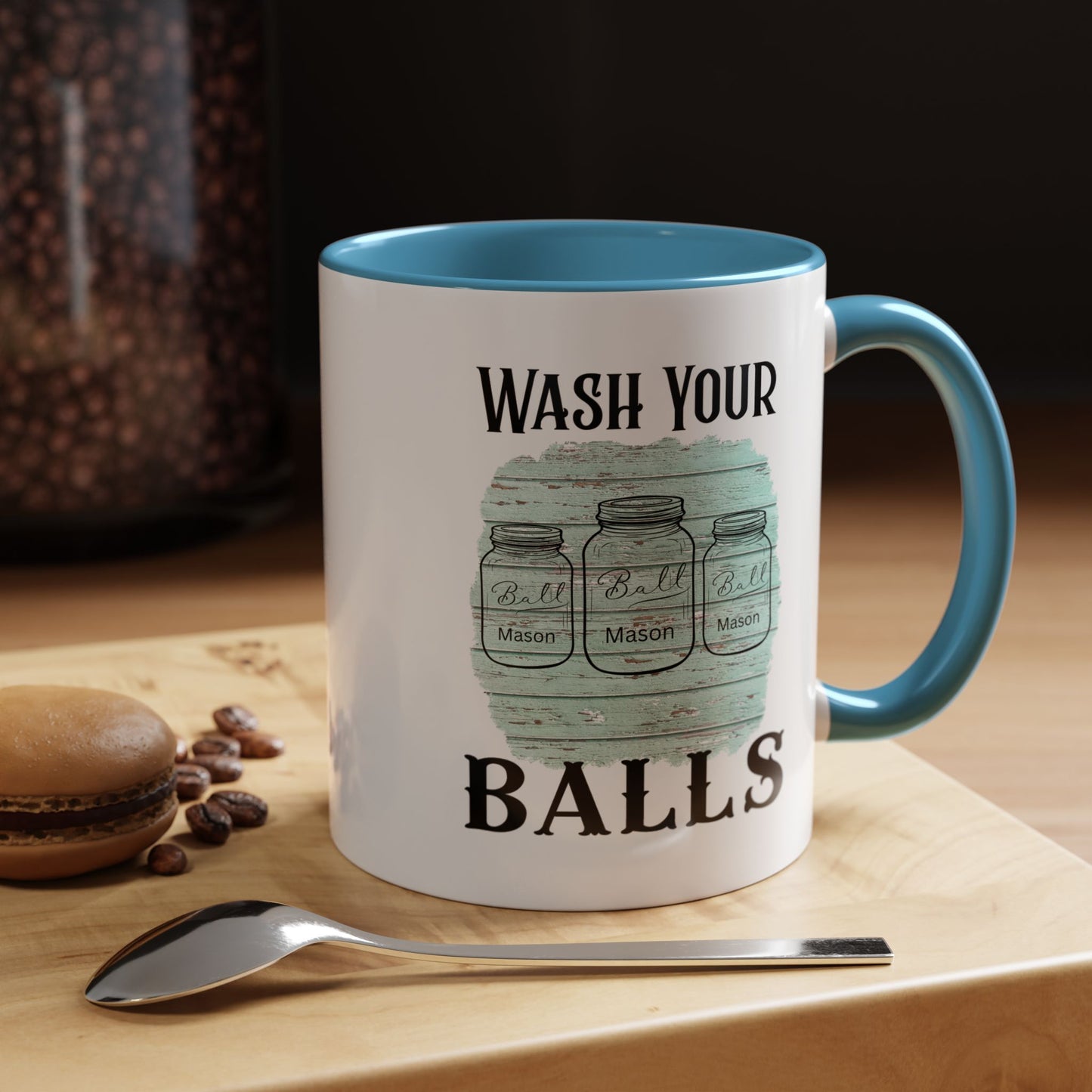 "Wash Your Balls" Blue Wood, Humorous Accent Coffee Mug for Everyday Laughs, Perfect Gift for Friends, Fun Kitchen Decor, Unique Housewarming Gift, Novelty Coffee Cup
