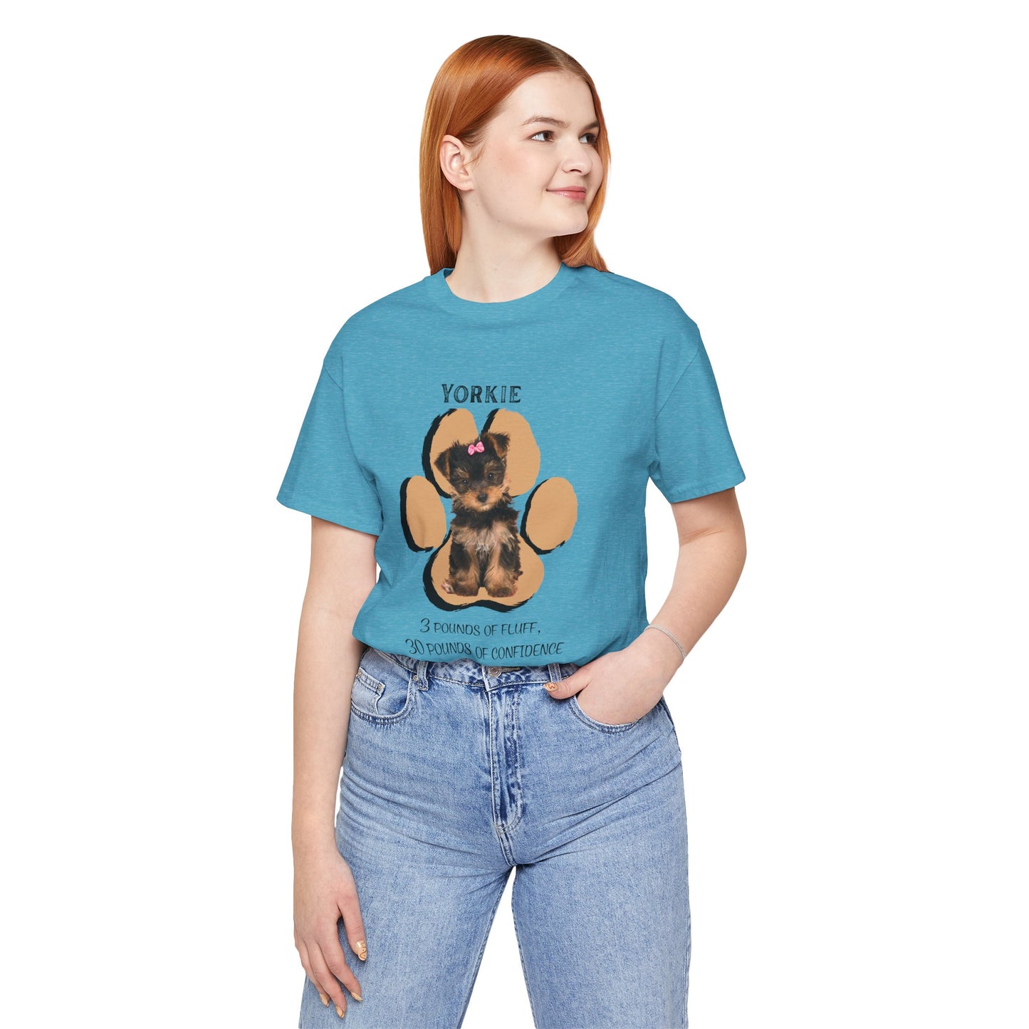 Yorkshire Terrier Graphic Tee - 3 Pounds of Fluff, 30 Pounds of Confidence | Dog Lover T-Shirt | Gift for Pet Owners