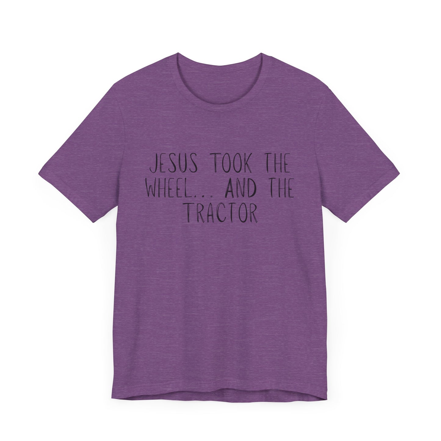 "Jesus Took the Wheel And The Tractor" Western Shirt | Country Girl Tee | Rustic Graphic Tee | Free Spirit Apparel | Outdoor Lifestyle Tee | Vintage Country Shirt | Softstyle Unisex Tee | Faith-Based Country Girl Tee | Rustic Christian Shirt