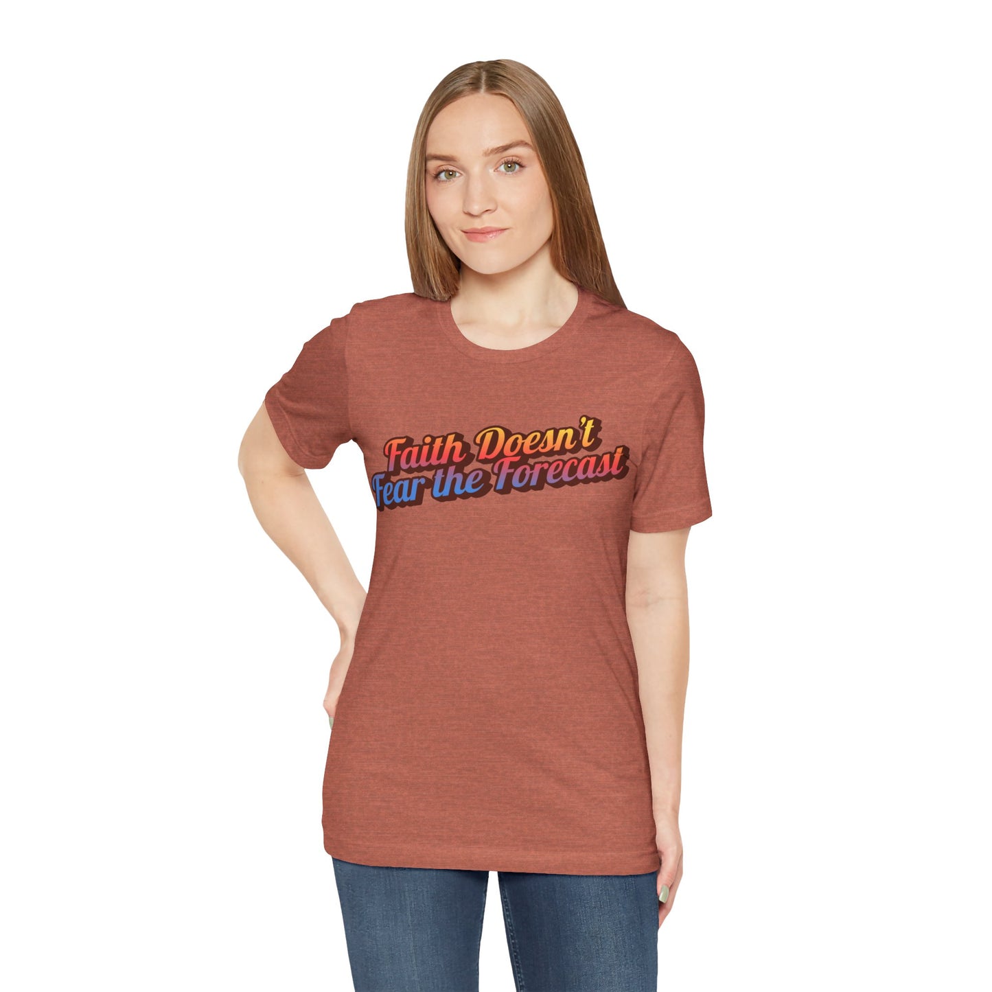 "Faith Doesn't Fear the Forecast" Western Shirt | Country Girl Tee | Rustic Graphic Tee | Free Spirit Apparel | Outdoor Lifestyle Tee | Vintage Country Shirt | Unisex Tee | Faith-Based Country Girl Tee | Rustic Christian Shirt