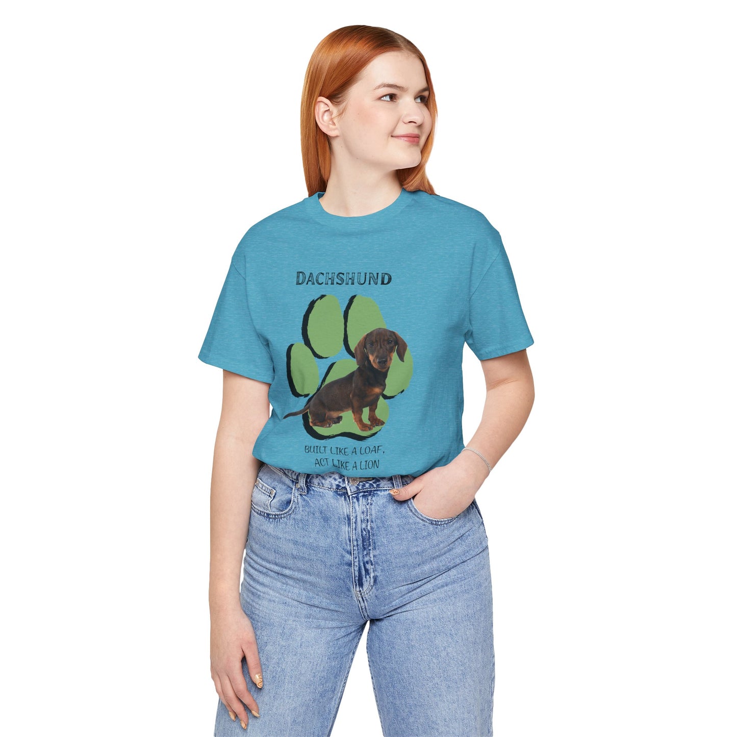 Dachshund Lovers Tee - Built Like a Loaf, Act Like a Lion - Unisex Jersey Short Sleeve T-Shirt | Dog Lover T-Shirt | Gift for Pet Owners