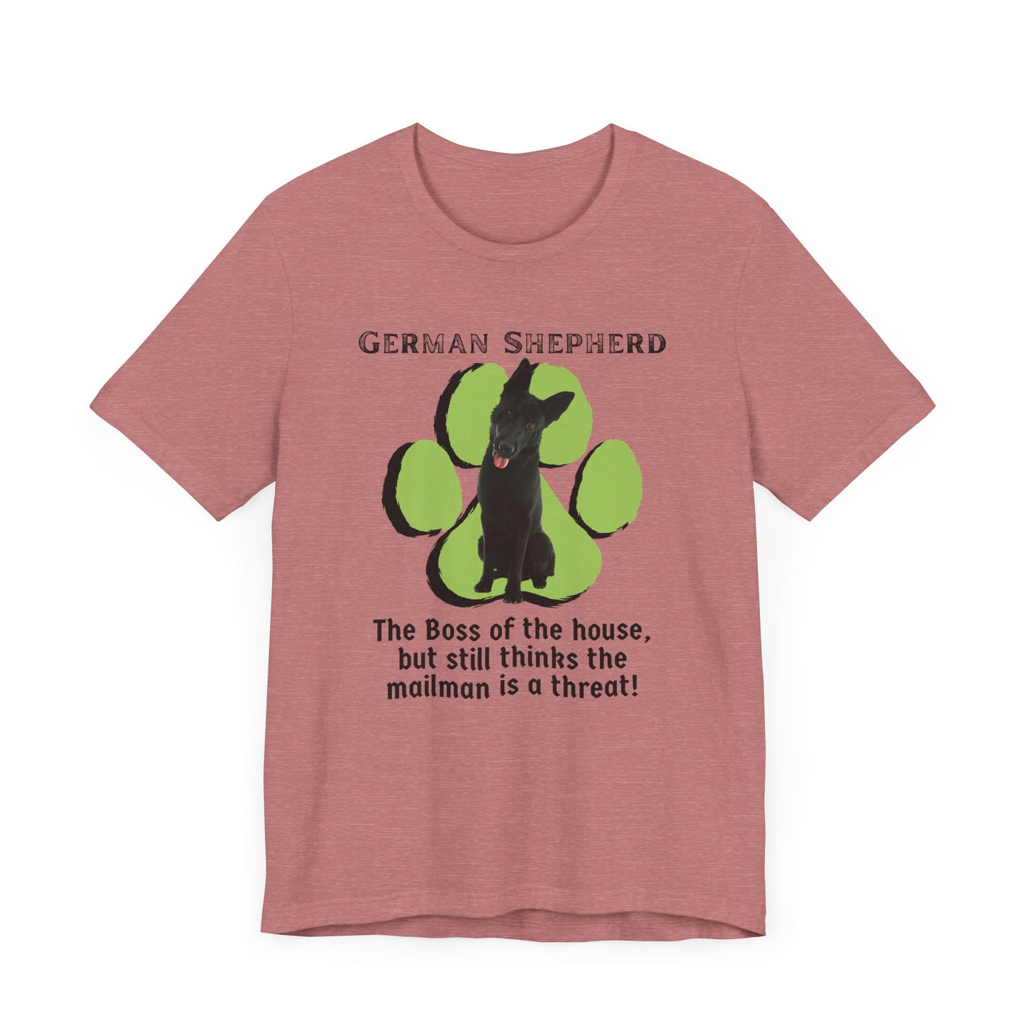 German Shepherd Boss Tee - The Boss Of The House | Funny Unisex Jersey Short Sleeve T-Shirt | Dog Lover T-Shirt | Gift for Pet Owners