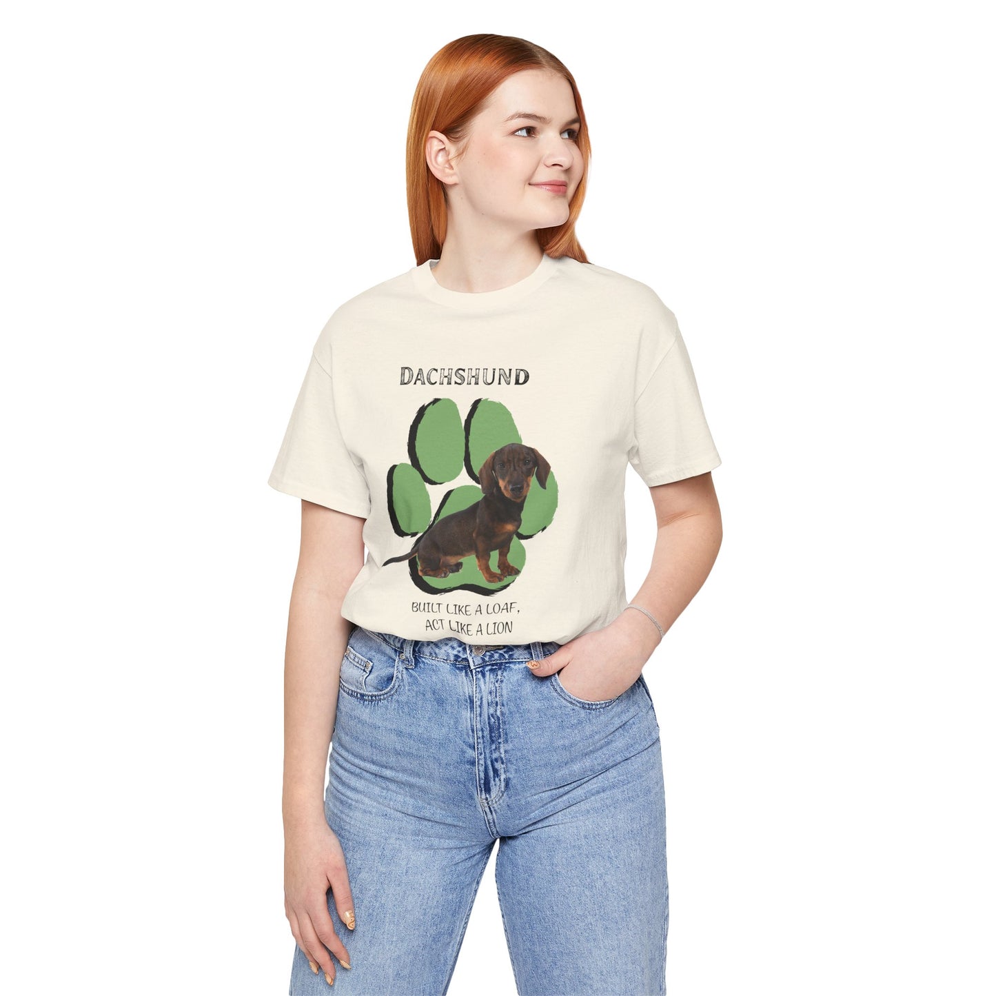 Dachshund Lovers Tee - Built Like a Loaf, Act Like a Lion - Unisex Jersey Short Sleeve T-Shirt | Dog Lover T-Shirt | Gift for Pet Owners