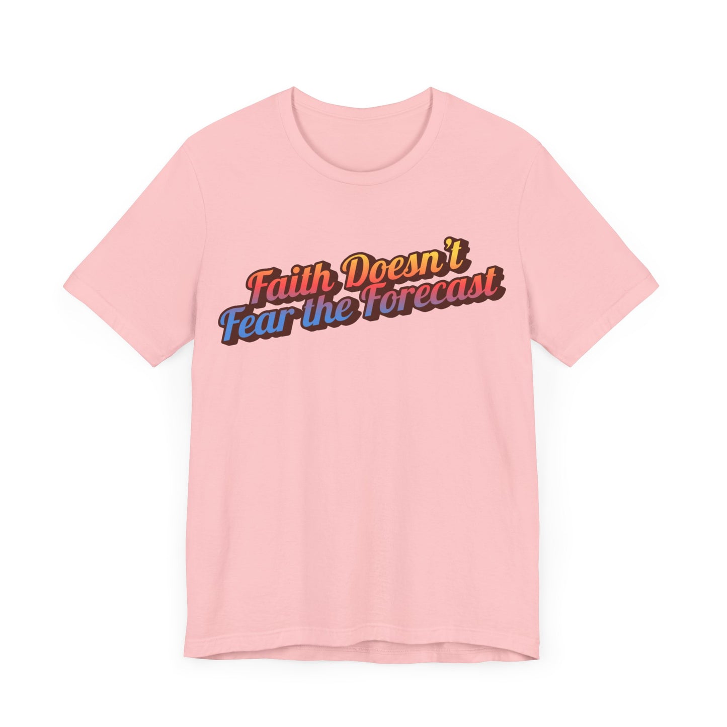 "Faith Doesn't Fear the Forecast" Western Shirt | Country Girl Tee | Rustic Graphic Tee | Free Spirit Apparel | Outdoor Lifestyle Tee | Vintage Country Shirt | Unisex Tee | Faith-Based Country Girl Tee | Rustic Christian Shirt