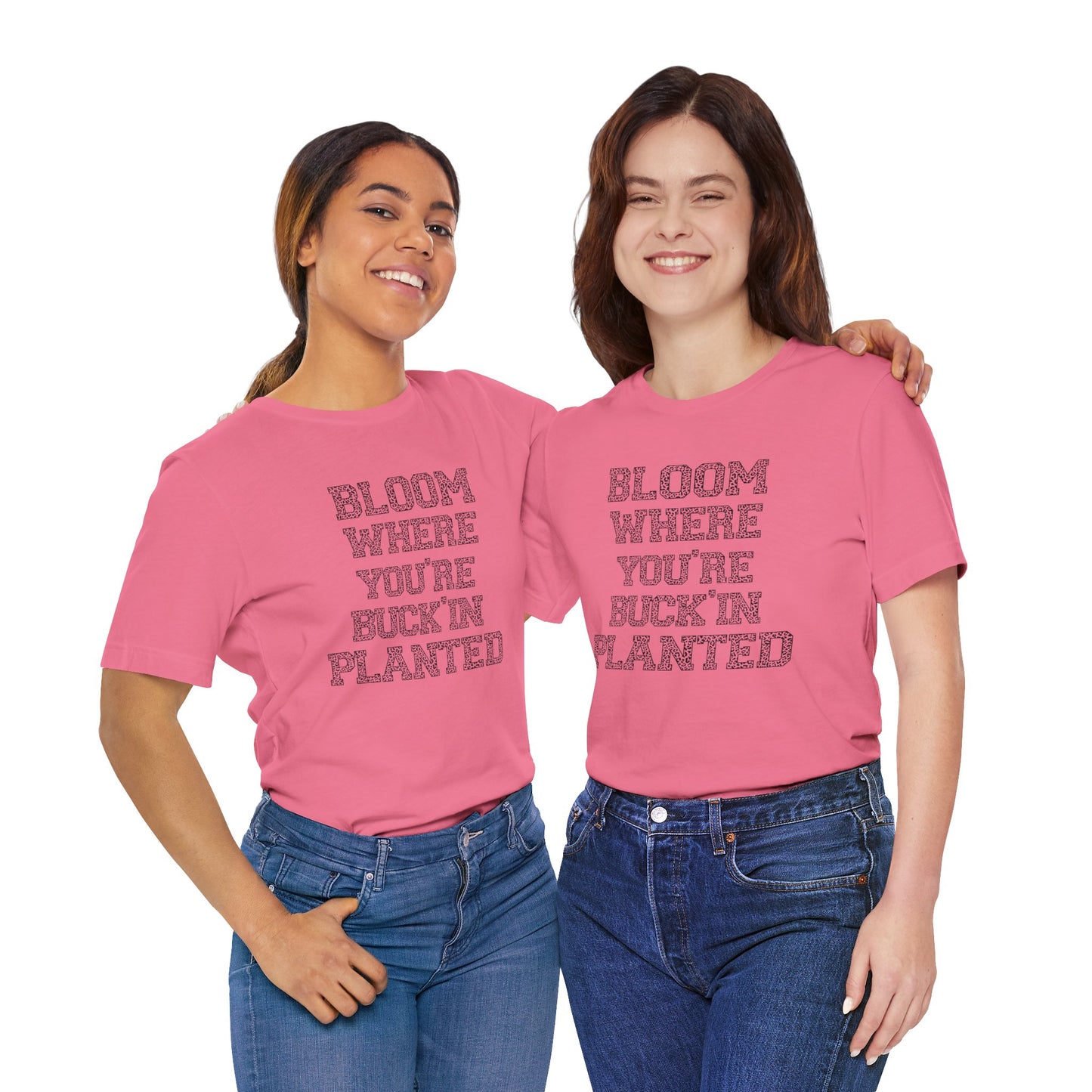 Inspirational "Bloom Where You're Buckin' Planted" Short Sleeve Tee - Unisex Garden Quote Shirt | Western Shirt | Country Girl Tee | Rustic Graphic Tee | Free Spirit Apparel | Outdoor Lifestyle Tee | Vintage Country Shirt | Softstyle Unisex Tee