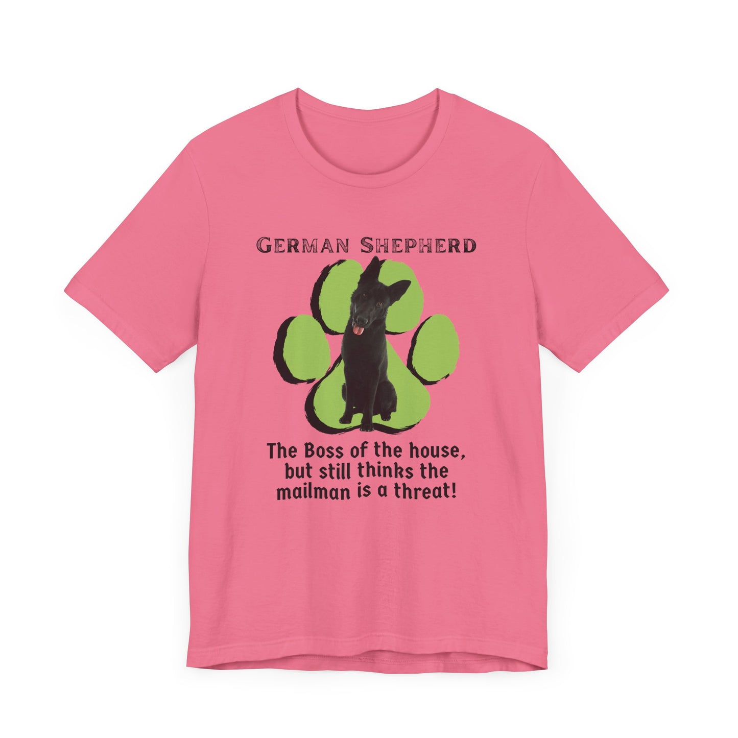 German Shepherd Boss Tee - The Boss Of The House | Funny Unisex Jersey Short Sleeve T-Shirt | Dog Lover T-Shirt | Gift for Pet Owners