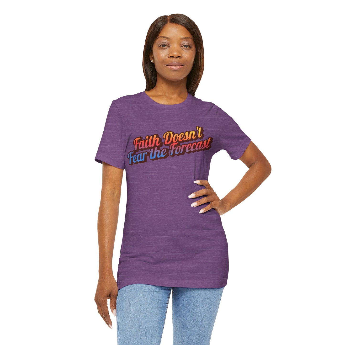 "Faith Doesn't Fear the Forecast" Western Shirt | Country Girl Tee | Rustic Graphic Tee | Free Spirit Apparel | Outdoor Lifestyle Tee | Vintage Country Shirt | Unisex Tee | Faith-Based Country Girl Tee | Rustic Christian Shirt