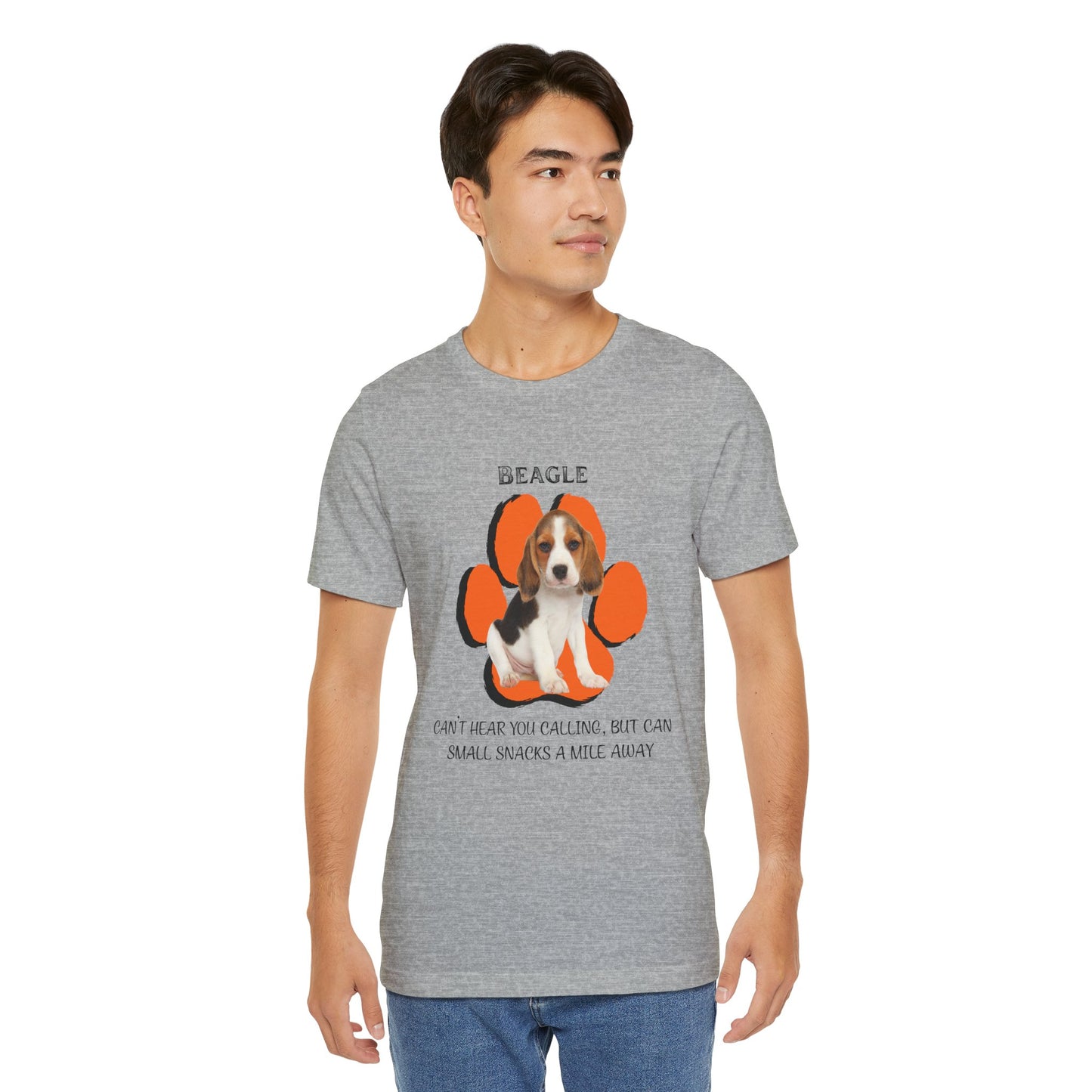 Beagle Lovers Unisex Tee - Can't Hear You Calling, But Can Smell Snacks | Dog Lover T-Shirt | Gift for Pet Owners